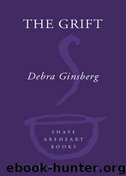 The Grift by Debra Ginsberg