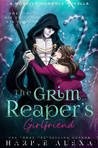 The Grim Reaper's Girlfriend: A Monster Romance Novella (Harpie Alexa's Standalone Scifi Monster Romances) by Harpie Alexa