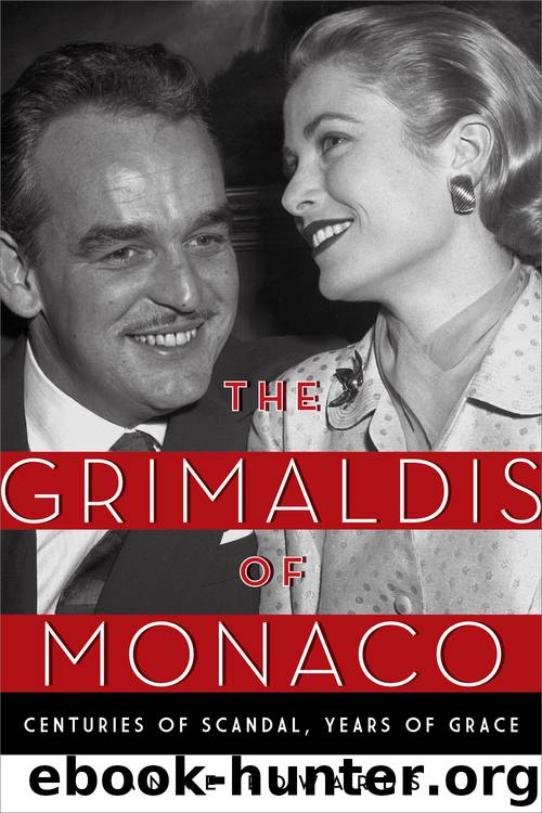 The Grimaldis of Monaco by Anne Edwards
