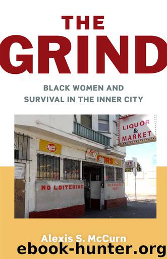 The Grind by Alexis S. McCurn