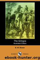 The Gringos by B. M. Bower