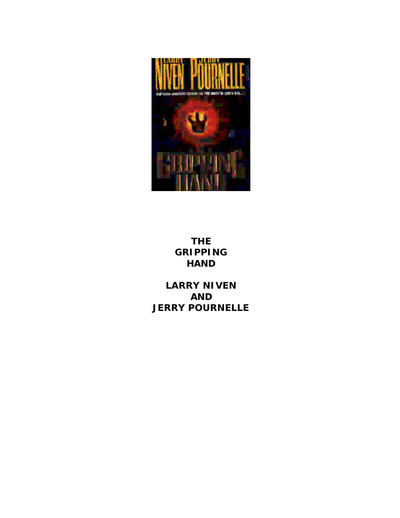 The Gripping Hand - the Mote books, 2 by Larry Niven Jerry Pournelle