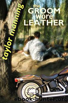 The Groom Wore Leather by Taylor Manning