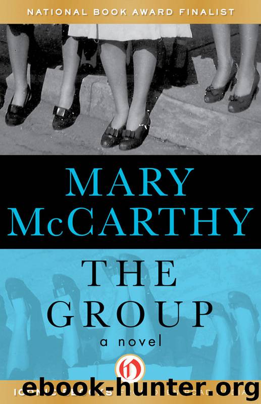 The Group by Mary McCarthy