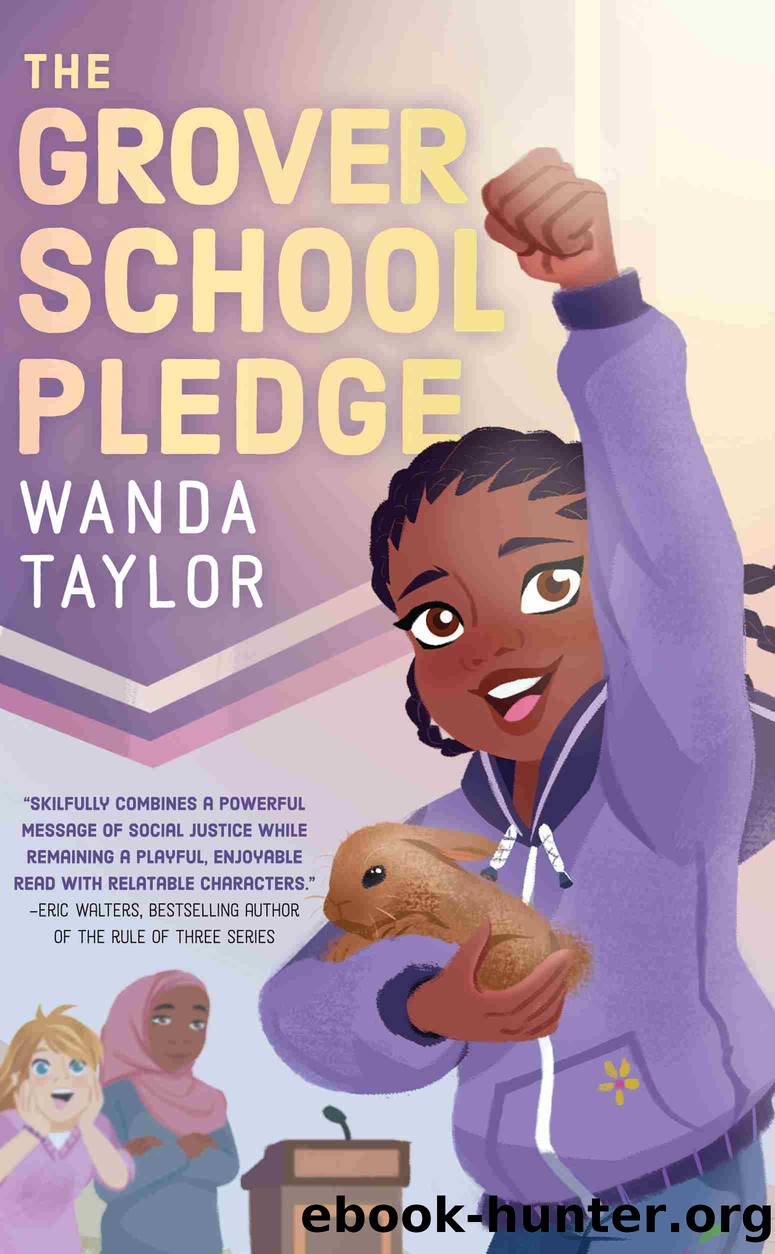 The Grover School Pledge by Wanda Taylor