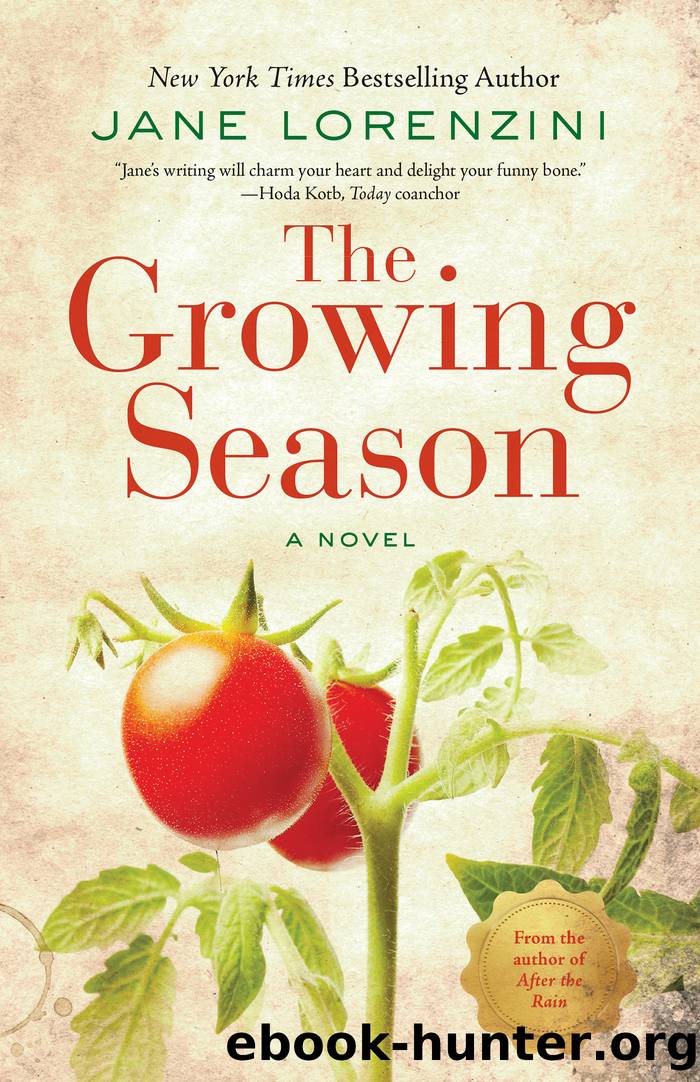 The Growing Season by Jane Lorenzini