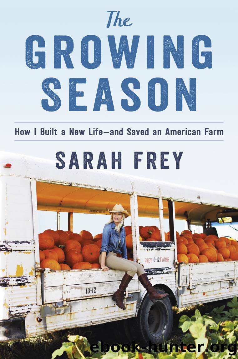 The Growing Season by Sarah Frey