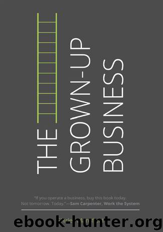 The Grown-Up Business by Shirley Mansfield