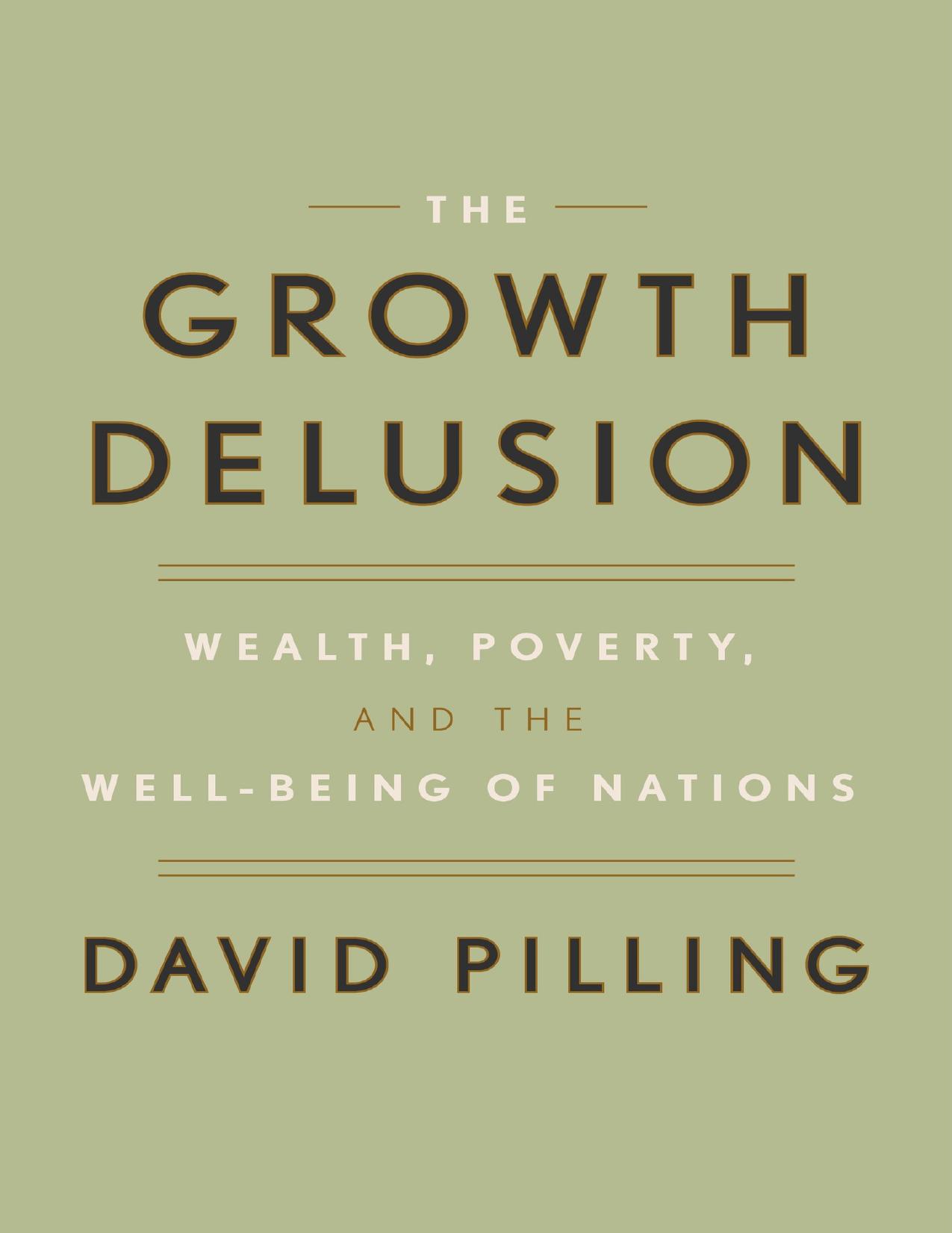 The Growth Delusion by David Pilling