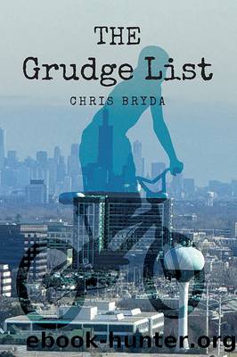 The Grudge List by Chris Bryda
