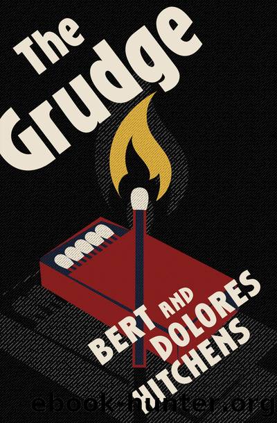 The Grudge by Bert Hitchens