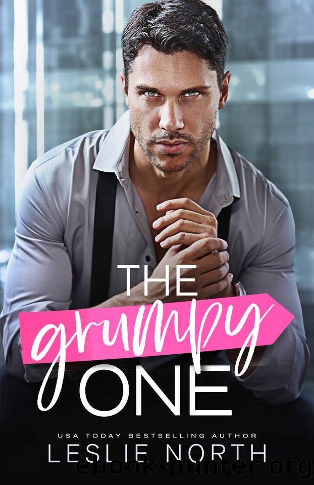 The Grumpy One (Bossy Glenhaven Billionaires) by Leslie North