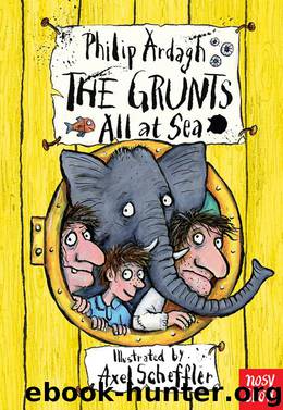 The Grunts All at Sea by Philip Ardagh