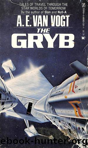 The Gryb by A. E. van Vogt