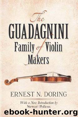 The Guadagnini Family of Violin Makers (Dover Books on Music) by Ernest N. Doring