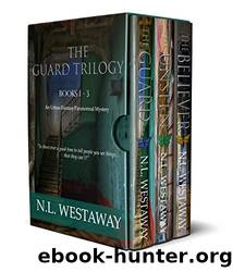 The Guard Trilogy: Books 1 - 3 by N. L. Westaway