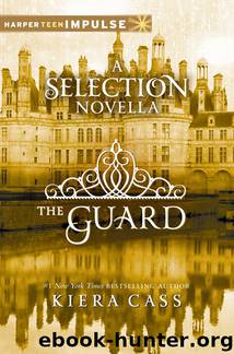The Guard by Kiera Cass