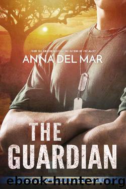 The Guardian (A Wounded Warrior Novel) by Anna del Mar