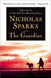 The Guardian by Sparks Nicholas