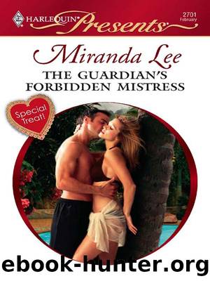 The Guardian's Forbidden Mistress by Miranda Lee