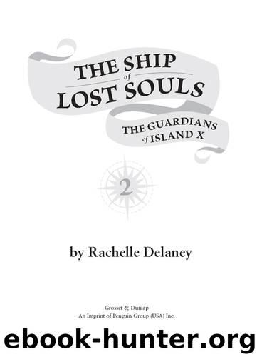 The Guardians of Island X by Rachelle Delaney
