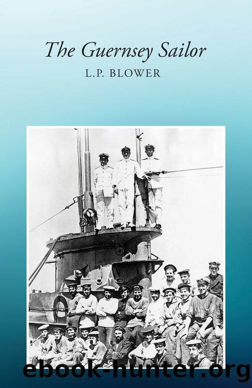 The Guernsey Sailor by L.P. Blower