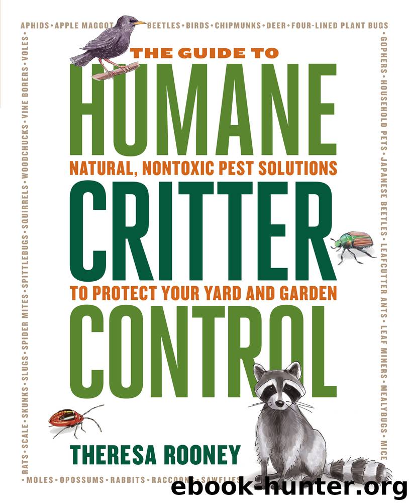 The Guide to Humane Critter Control by Theresa Rooney
