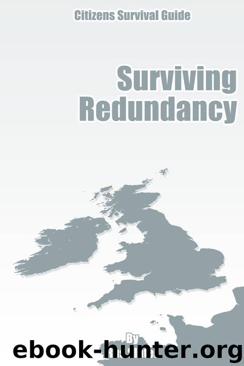 The Guide to Surviving Redundancy by Rus Slater