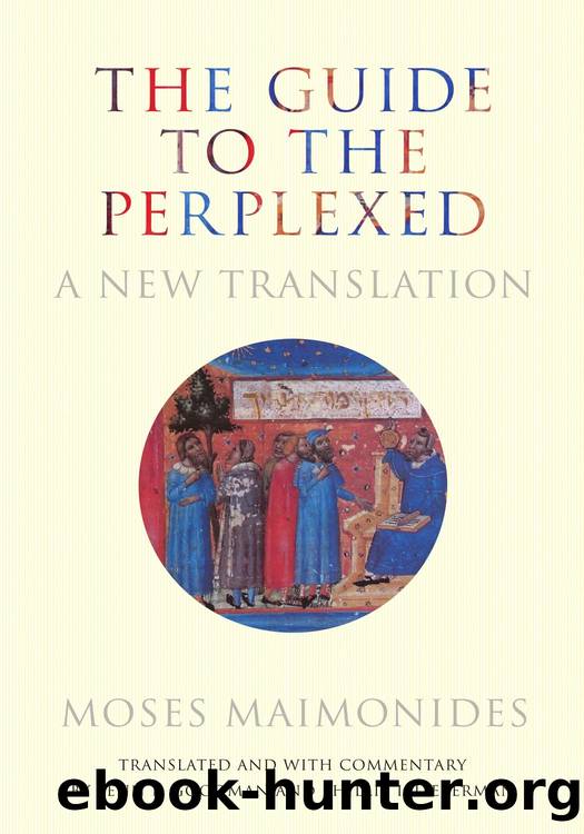 The Guide to the Perplexed by Moses Maimonides