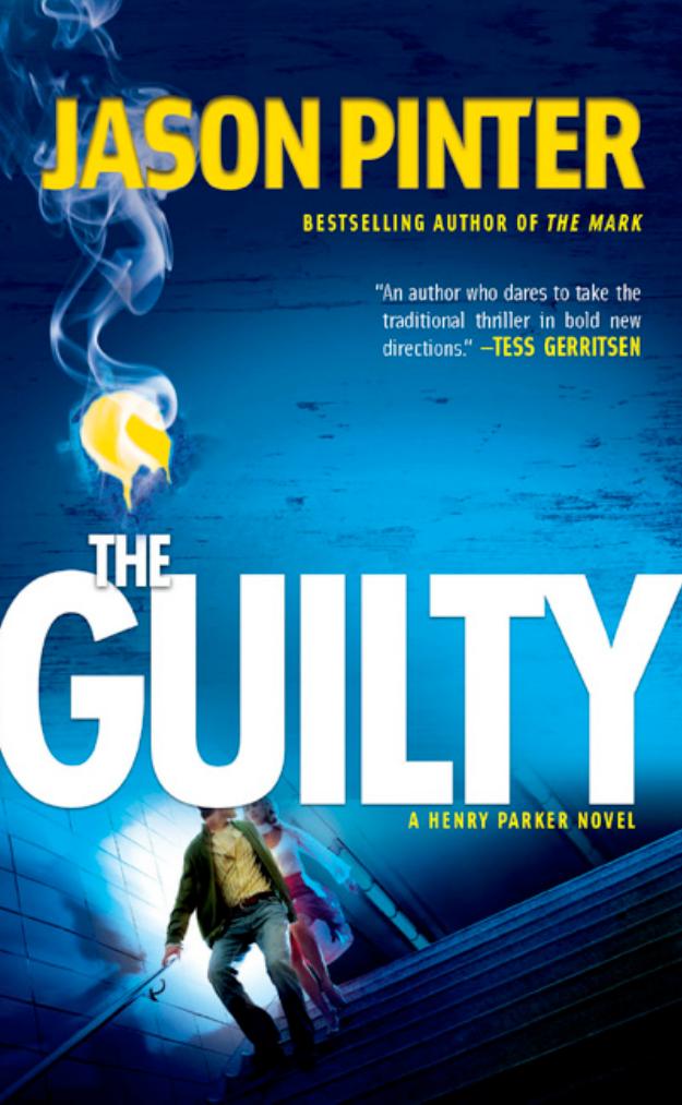 The Guilty by Jason Pinter