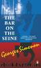 The Guinguette By The Seine by Georges Simenon