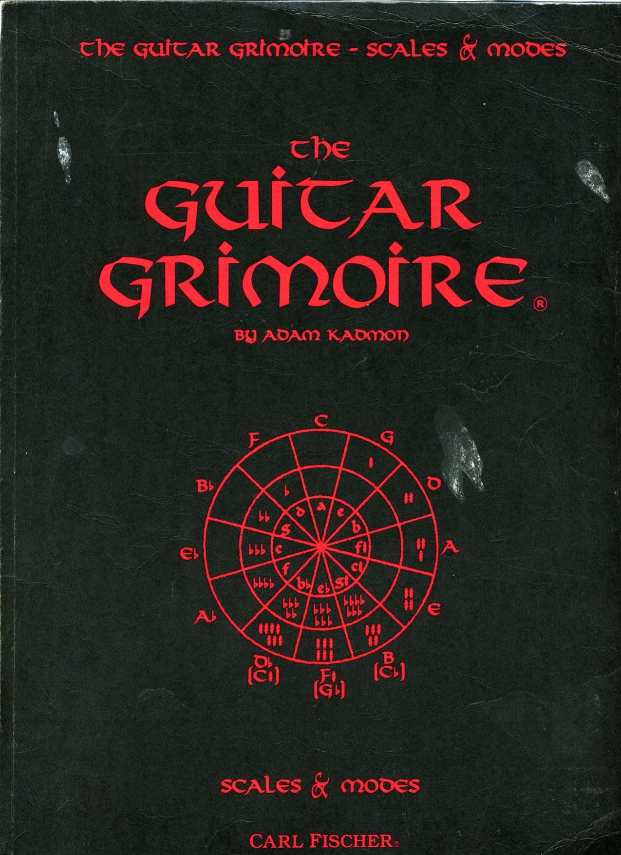 The Guitar Grimoire: Scales and Modes by Unknow