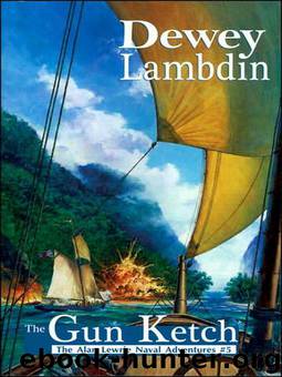 The Gun Ketch by Dewey Lambdin
