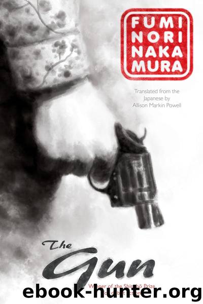 The Gun by Fuminori Nakamura