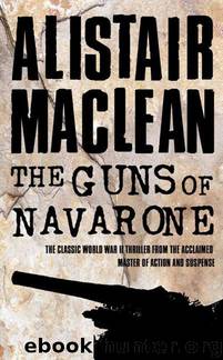 The Guns of Navarone by Alistair MacLean