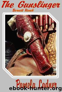 The Gunslinger (Barnett Ranch) by Ladner Pamela