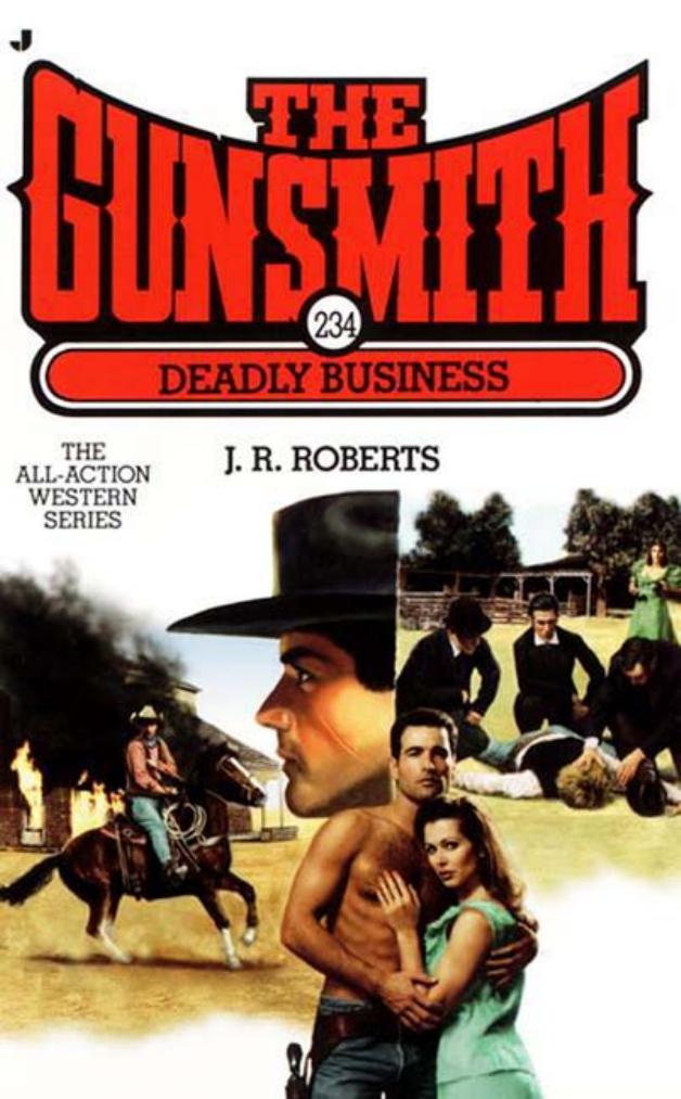 The Gunsmith 234 Deadly Business by Robert J. Randisi
