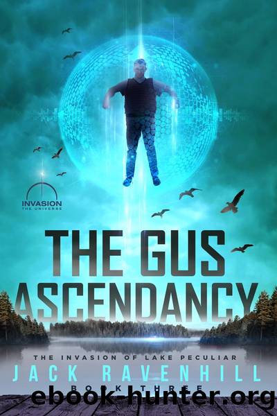 The Gus Ascendancy by Jack Ravenhill