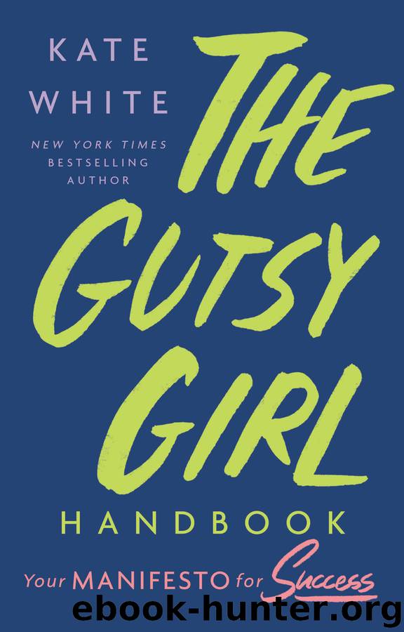 The Gutsy Girl Handbook by Kate White