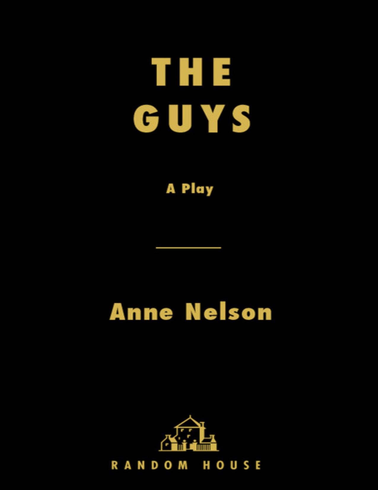 The Guys by Anne Nelson