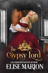 The Gypsy Lord by Elise Marion