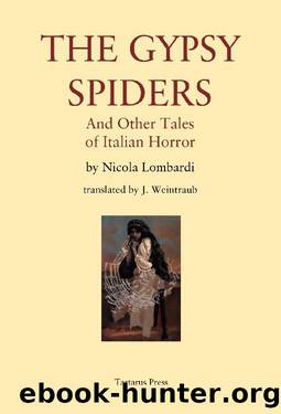 The Gypsy Spiders by Nicola Lombardi