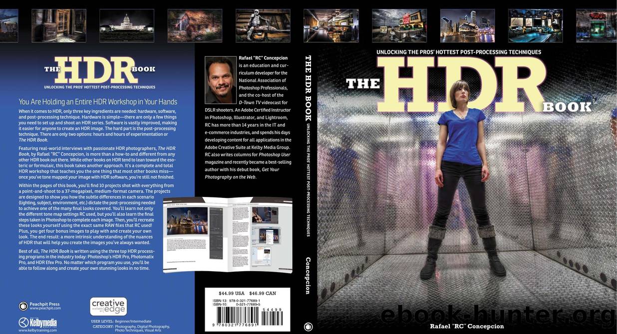The HDR Book: Unlocking the Pro's Hottest Post-Processing Techniques by Rafael “RC” Concepcion