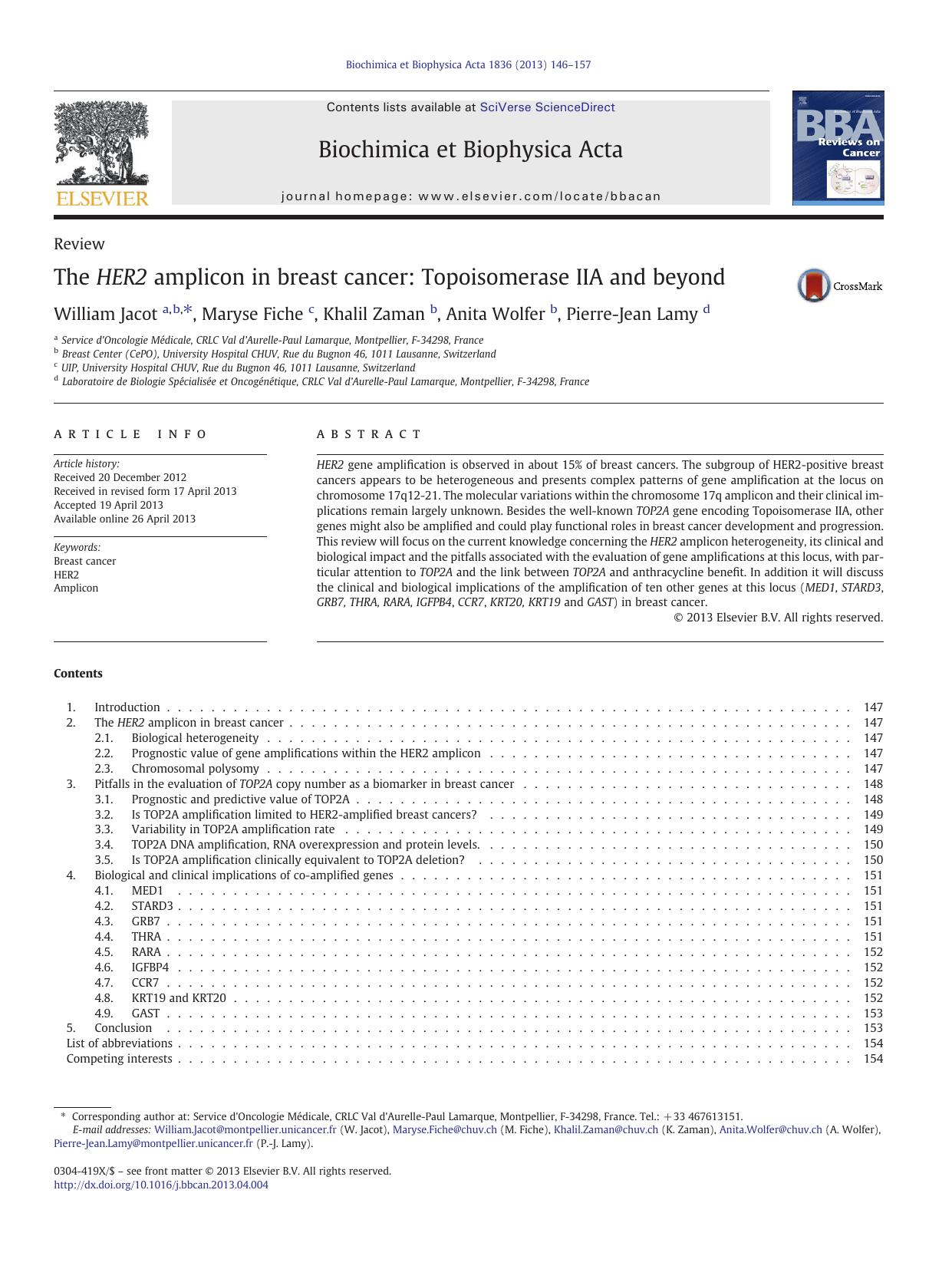 The HER2 amplicon in breast cancer: Topoisomerase IIA and beyond by William Jacot & Maryse Fiche & Khalil Zaman & Anita Wolfer & Pierre-Jean Lamy