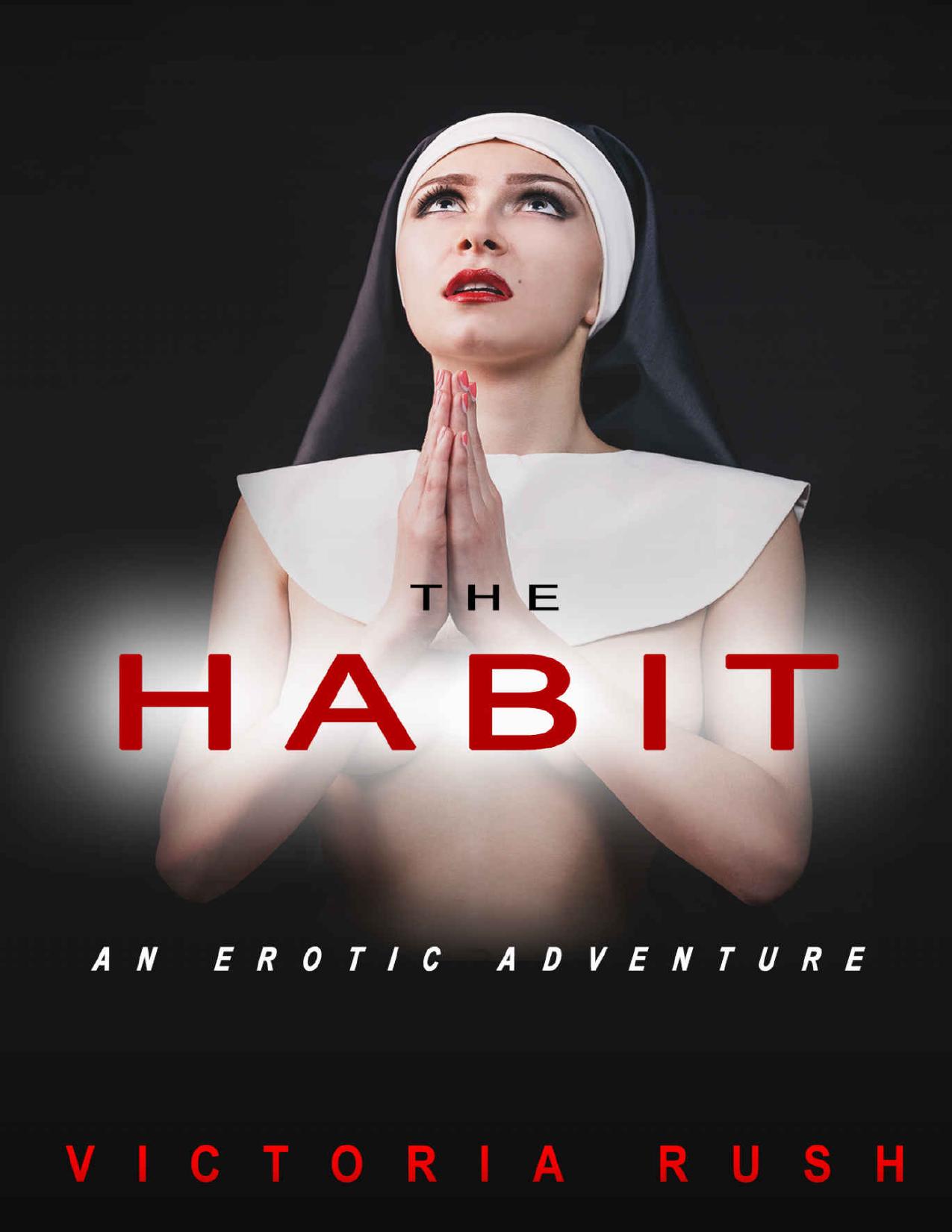The Habit: An Erotic Adventure (Lesbian Bisexual Erotica) (Jade's Erotic Adventures Book 9) by Victoria Rush
