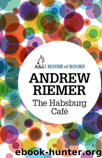 The Habsburg Cafe by Andrew Riemer