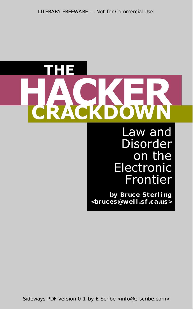 The Hacker Crackdown by Bruce Sterling