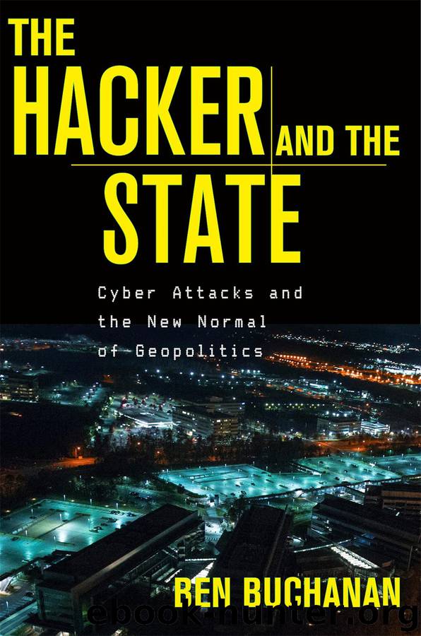 The Hacker and the State by Ben Buchanan