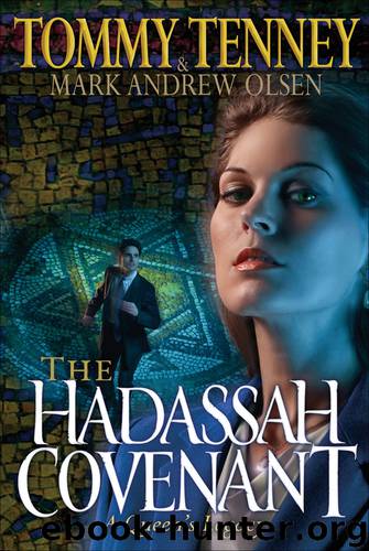 The Hadassah Covenant by Tommy Tenney