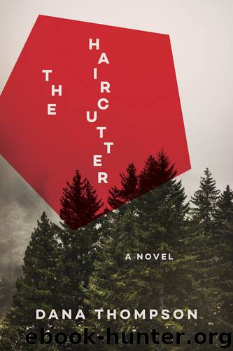 The Haircutter by Dana Thompson